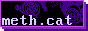 Methcat